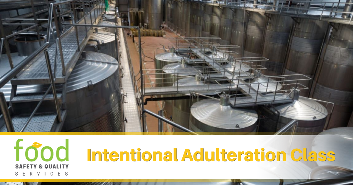 Intentional Adulteration Class Food Safety Quality Services